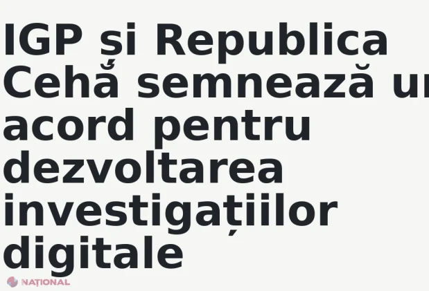 IGP și Republica Cehă semnează un acord pentru dezvoltarea investigațiilor digitale