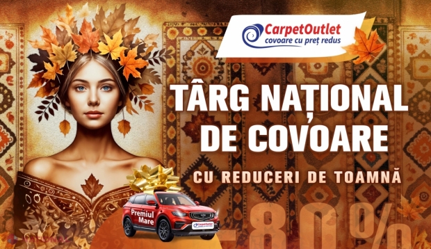 Târg Național de Covoare cu Reduceri de Toamnă în toate magazinele Carpet Outlet din Chișinău și Bălți