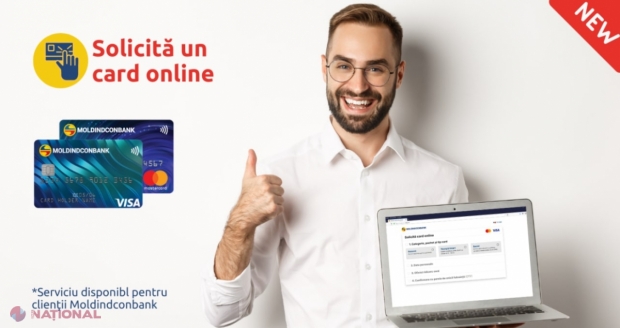 Moldindconbank: Emiterea cardului Visa sau Mastercard poate fi solicitată online