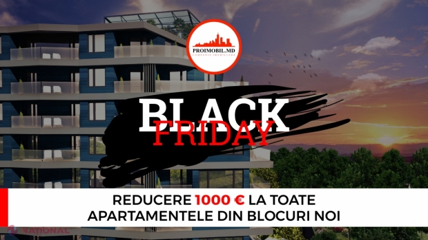 VIDEO // Promoții de Black Friday la apartamente: PROIMOBIL.MD îți oferă discounturi!