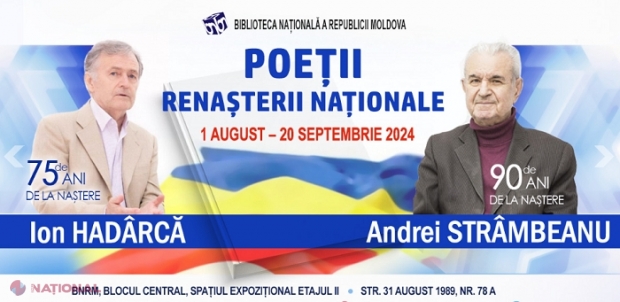 „Poeții Renașterii Naționale”, 120 de documente la BNRM: „Ion Hadârcă și Andrei Strâmbeanu, mărturie a zbuciumului pentru adevărul istoric, fiind printre cei care au marcat istoria neamului românesc în Basarabia postbelică”