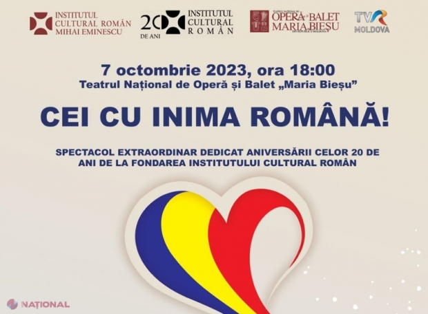 „Cei cu inima ROMÂNĂ!” – spectacol extraordinar dedicat aniversării celor 20 de ani de la fondarea Institutului Cultural Român. Pe scena TNOB vor urca cei mai apreciați tenori din România și cele mai cunoscute soprane din R. Moldova