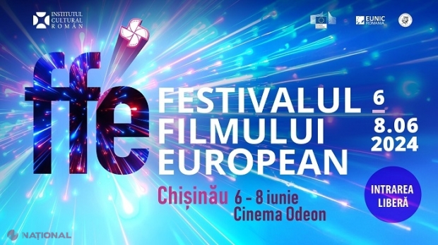 Festivalul Filmului European, din România în R. Moldova: Șapte filme europene, prezentate gratuit la Chișinău, în perioada 6 - 8 iunie